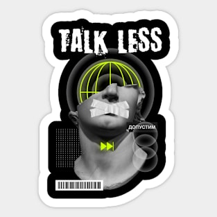 "TALKLESS" WHYTE - STREET WEAR URBAN STYLE Sticker